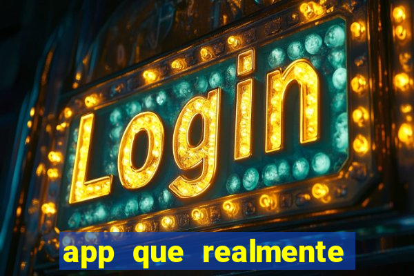 app que realmente paga para jogar